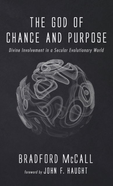 Cover for Bradford Mccall · The God of Chance and Purpose (Hardcover Book) (2022)