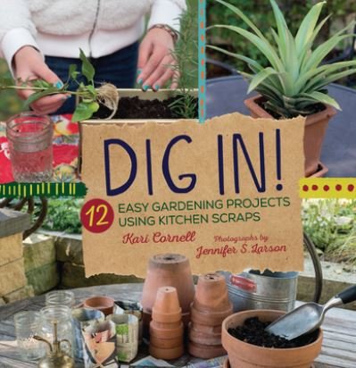 Cover for Kari Cornell · Dig In! (Book) (2023)