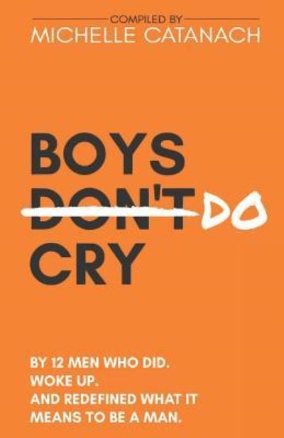 Cover for Michelle Catanach · Boys Do Cry (Paperback Book) (2018)