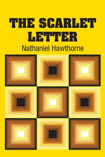 Cover for Nathaniel Hawthorne · The Scarlet Letter (Paperback Book) (2018)