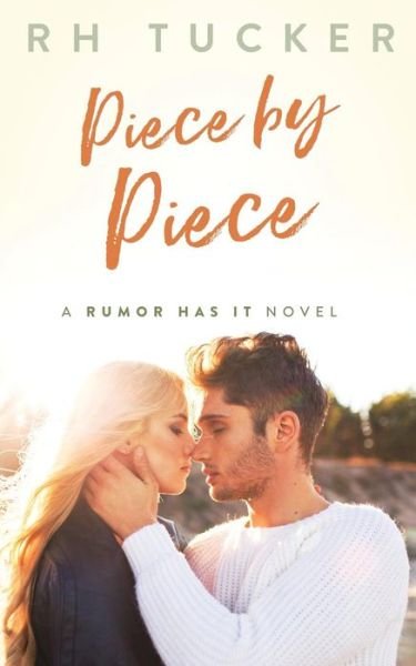 Cover for Rh Tucker · Piece by Piece (Paperback Book) (2019)