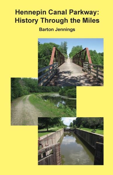 Cover for Barton Jennings · Hennepin Canal Parkway (Paperback Book) (2020)