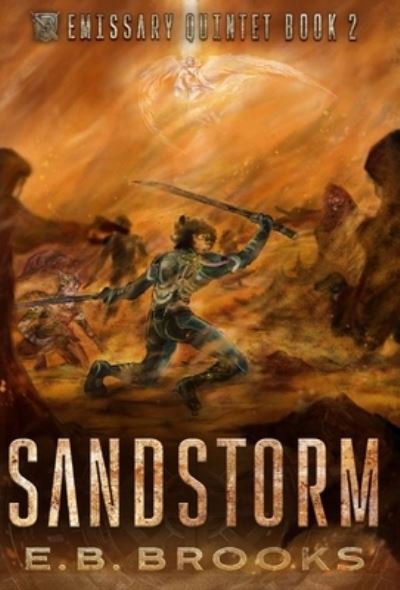 Cover for E B Brooks · Sandstorm (Hardcover Book) (2021)