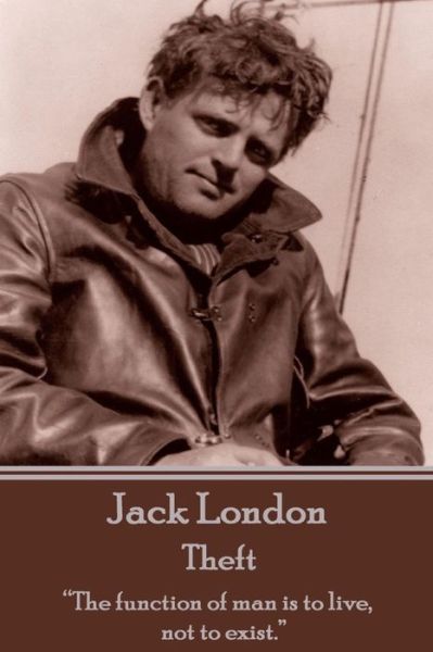 Cover for Jack London · Jack London - Theft (Paperback Book) (2017)