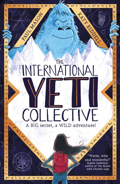 The International Yeti Collective - The International Yeti Collective - Paul Mason - Books - Little Tiger Press Group - 9781788950848 - October 17, 2019