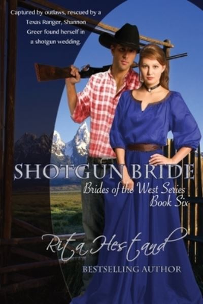 Cover for Rita Hestand · Shotgun Bride (Paperback Book) (2018)