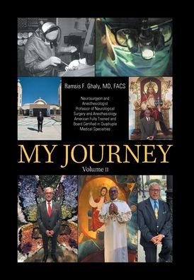 Cover for Ramsis F. Ghaly  FACS · My Journey (Book) (2020)