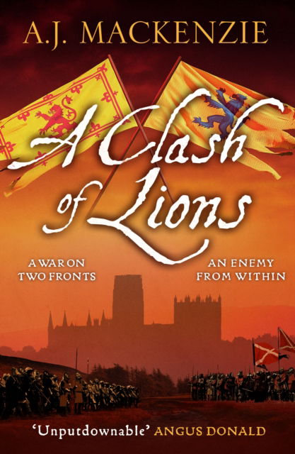 Cover for A.J. MacKenzie · A Clash of Lions - The Hundred Years' War (Paperback Book) (2021)