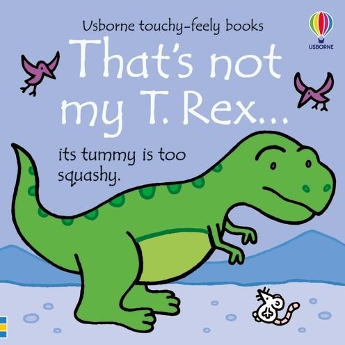 That's Not My T. Rex... - THAT'S NOT MY® - Fiona Watt - Bøker - Usborne Publishing Ltd - 9781801314848 - 5. januar 2023