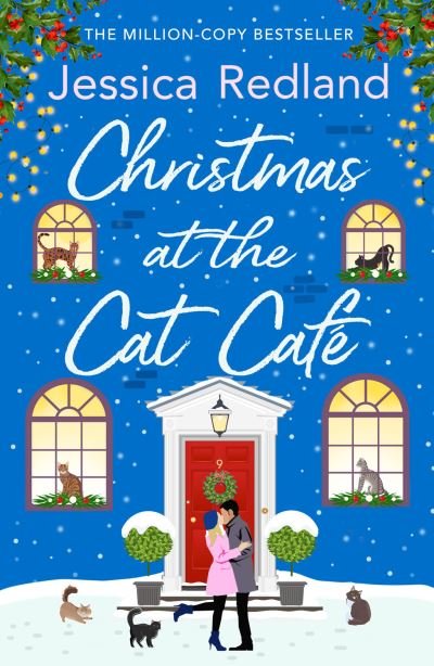 Cover for Jessica Redland · Christmas at the Cat Cafe: A feel-good festive treat from MILLION COPY BESTSELLER Jessica Redland - Christmas on Castle Street (Taschenbuch) (2023)
