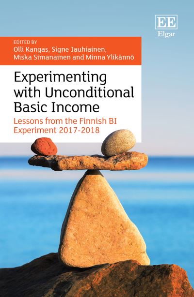 Cover for Olli Kangas · Experimenting with Unconditional Basic Income: Lessons from the Finnish BI Experiment 2017-2018 (Hardcover Book) (2021)