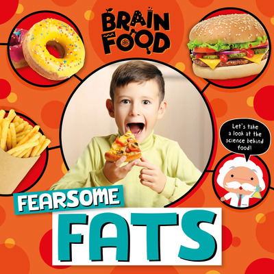 Cover for John Wood · Fearsome Fats - Brain Food (Hardcover Book) (2020)