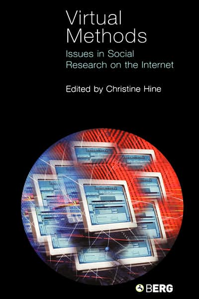 Cover for Christine Hine · Virtual Methods: Issues in Social Research on the Internet (Hardcover Book) (2005)