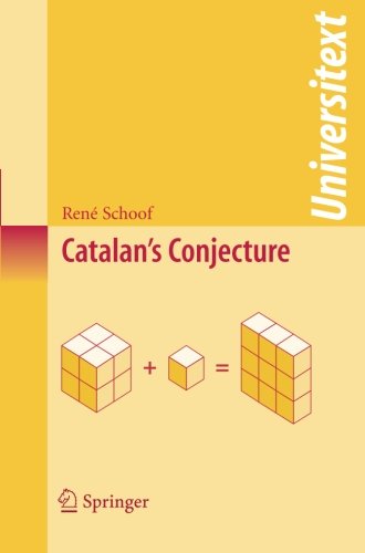 Cover for Rene Schoof · Catalan's Conjecture - Universitext (Paperback Book) (2008)