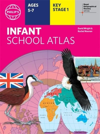 Cover for Philip's Maps · Philip's RGS Infant School Atlas: Key Stage 1 (Ages 5-7) - Philip's World Atlas (Hardcover Book) (2021)