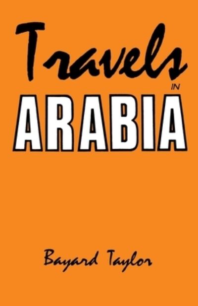 Cover for T. Stevens · Travels in Arabia (Hardcover Book) (1985)