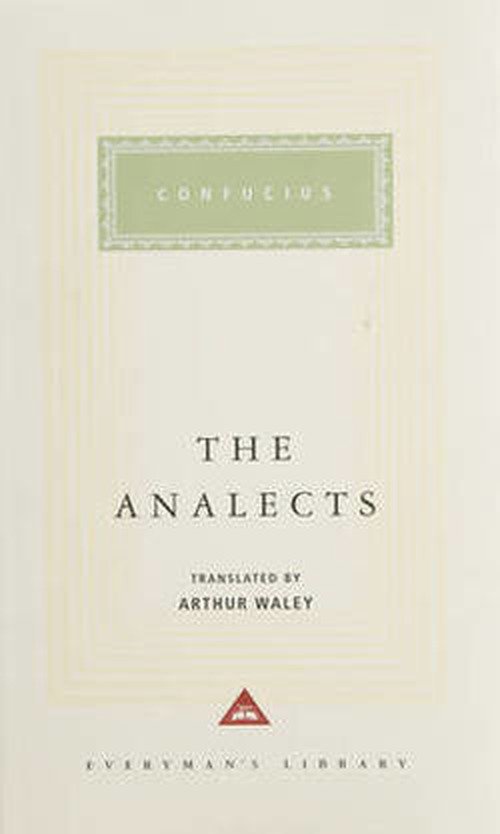 The Analects - Everyman's Library CLASSICS - Confucius - Books - Everyman - 9781857151848 - November 24, 2000