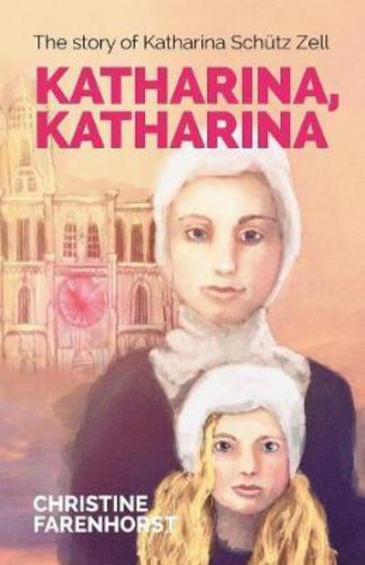 Cover for Christine Farenhorst · Katharina, Katharina (Taschenbuch) (2017)