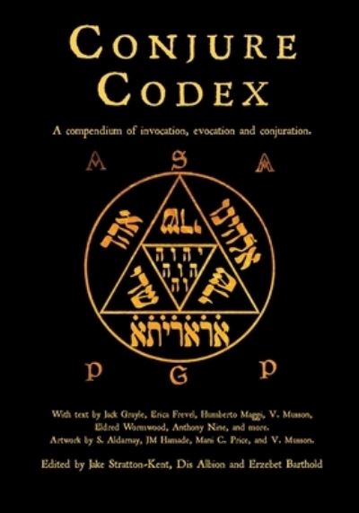 Conjure Codex 4 - Erzebet Barthold - Books - Hadean Press Limited - 9781907881848 - June 20, 2020