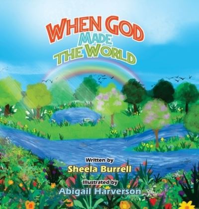 Cover for Sheela Burrel · When God Made the World (Book) (2023)