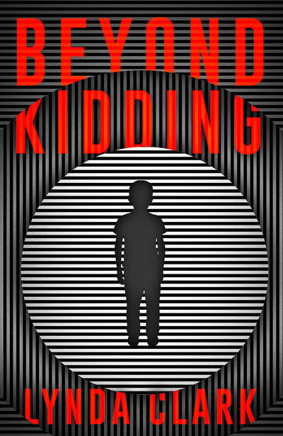 Beyond Kidding: An unputdownable, darkly funny sci-fi - Lynda Clark - Books - Fairlight Books - 9781912054848 - October 31, 2019