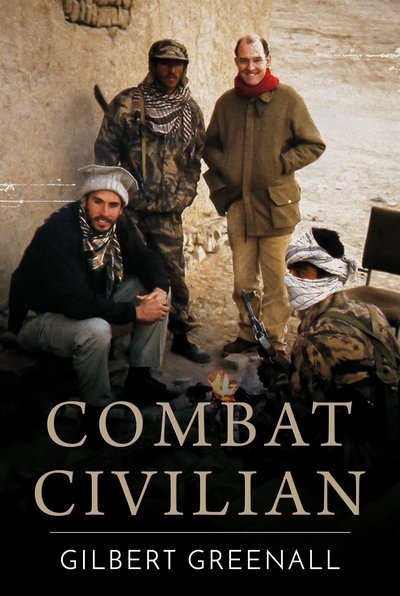 Combat Civilian - Gilbert Greenall - Böcker - The Book Guild Ltd - 9781912575848 - 28 augusti 2019