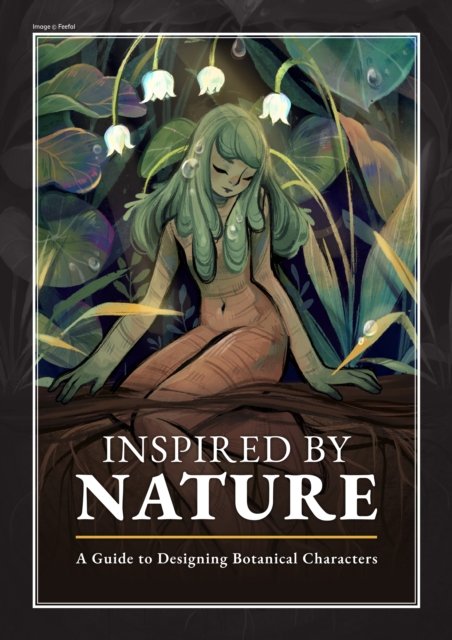 Cover for Inspired By Nature: Designing botanical characters (Paperback Book) (2024)