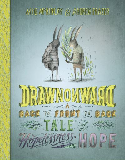 Cover for Meg McKinlay · Drawn Onward (Gebundenes Buch) (2017)