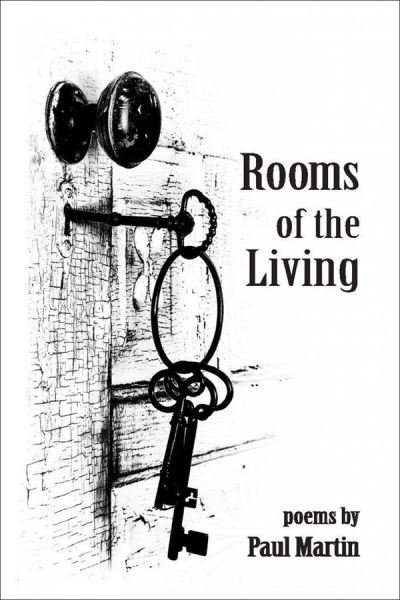 Cover for Paul Martin · Rooms of the Living (Pocketbok) (2013)