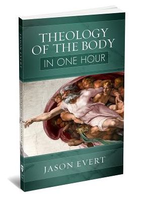 Cover for Jason Evert · Theology of the Body in One Hour (Paperback Book) (2017)