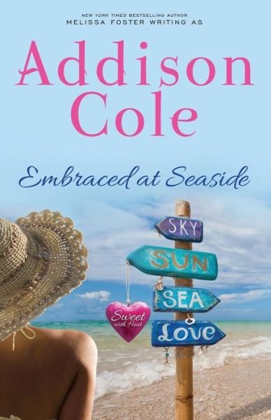 Cover for Addison Cole · Embraced at Seaside - Sweet with Heat: Seaside Summers (Paperback Bog) (2018)