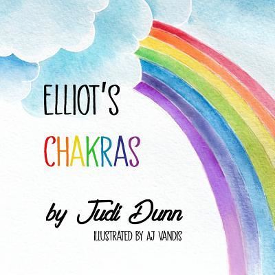 Cover for Judi Dunn · Elliot's Chakras (Paperback Book) (2018)