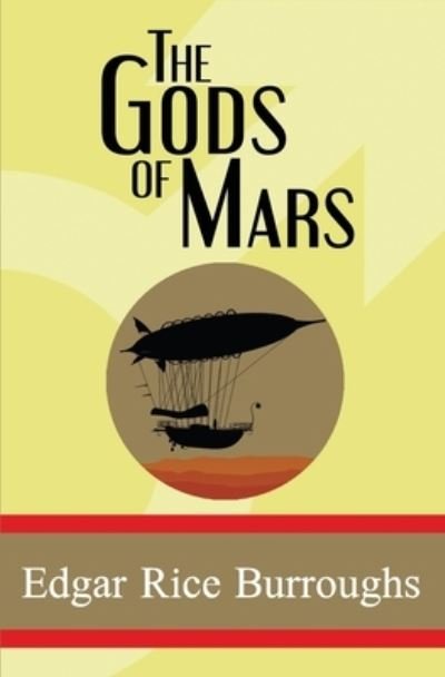 Cover for Edgar Rice Burroughs · The Gods of Mars (Paperback Book) (2018)