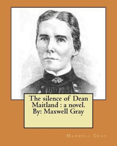 Cover for Maxwell Gray · The silence of Dean Maitland (Paperback Book) (2017)