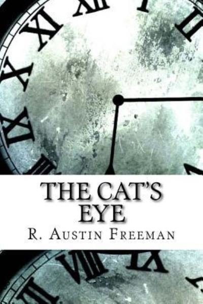 Cover for R Austin Freeman · The Cat's Eye (Paperback Book) (2017)