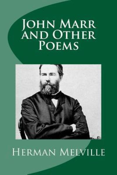 Cover for Herman Melville · John Marr and Other Poems (Paperback Bog) (2017)