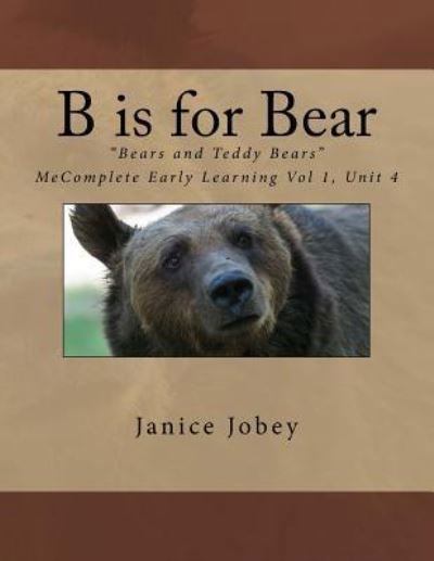 Cover for Janice Jobey · B is for Bear (Taschenbuch) (2017)