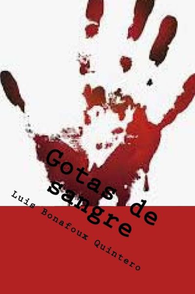 Cover for JV Editors · Gotas de sangre (Pocketbok) (2017)