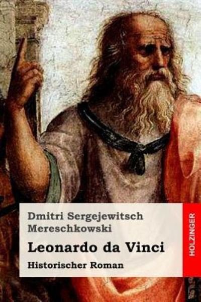 Cover for Dmitri Sergejewitsch Mereschkowski · Leonardo Da Vinci (Paperback Bog) (2017)