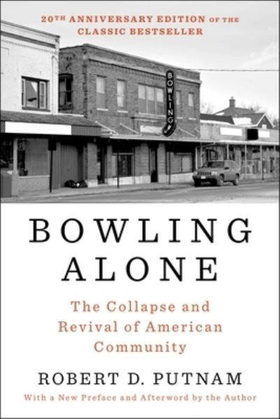 Cover for Robert D. Putnam · Bowling Alone: Revised and Updated: The Collapse and Revival of American Community (Paperback Bog) (2020)