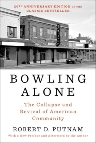 Cover for Robert D. Putnam · Bowling Alone : Revised and Updated (Book) (2020)