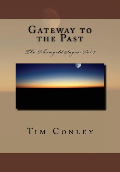 Cover for Tim Conley · Gateway to the Past (Paperback Book) (2018)