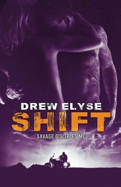 Cover for Drew Elyse · Shift (Paperback Bog) (2016)