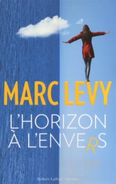 Cover for Marc Levy · L'horizon a l'envers (MERCH) (2016)