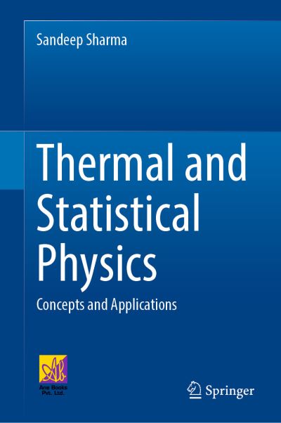 Cover for Sandeep Sharma · Thermal and Statistical Physics: Concepts and Applications (Gebundenes Buch) [1st ed. 2022 edition] (2022)