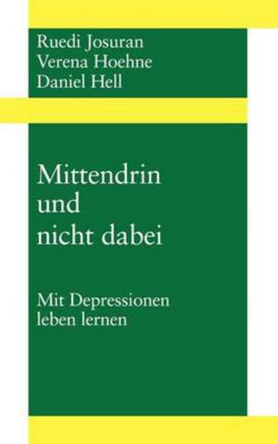 Cover for Daniel Hell · Mittendrin Und Nicht Dabei (Paperback Book) [German edition] (2002)