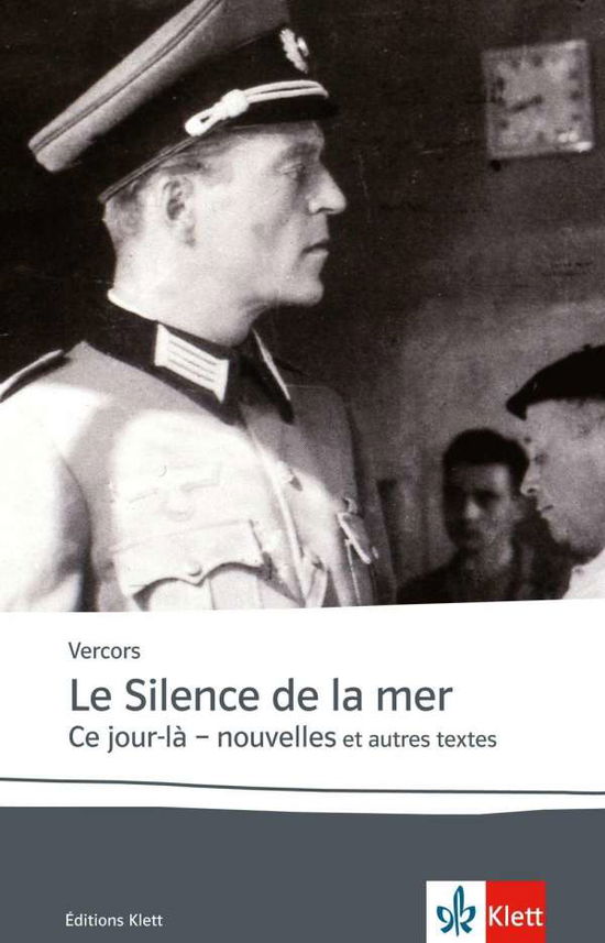 Le Silence de la mer - Vercors - Books -  - 9783125915848 - 