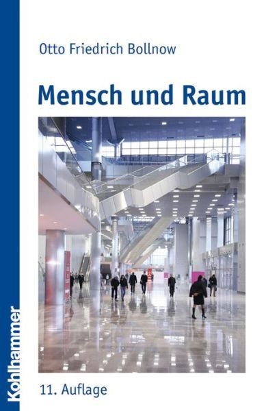 Cover for Otto Friedrich Bollnow · Mensch Und Raum (Taschenbuch) [German edition] (2010)