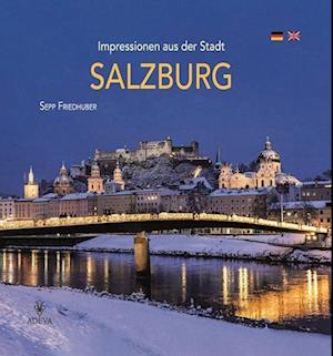 Cover for Sepp Friedhuber · Impressionen aus der Stadt Salzburg (Book) (2024)