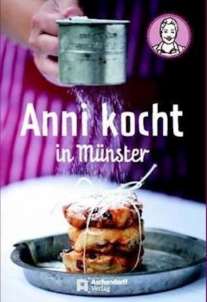 Cover for Lisa Nieschlag · Anni kocht in Münster (Paperback Book) (2012)